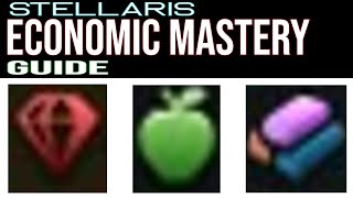 Stellaris Economic Mastery Guide [upl. by Hoagland]