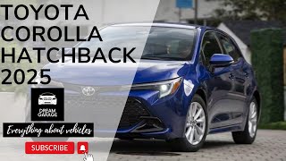 Toyota Corolla Hatchback 2025 Review [upl. by Kalindi]