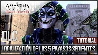 Assassins Creed Brotherhood  Localización de los 5 arlequines sedientos  Trofeo Hacer el payaso [upl. by Assenay]