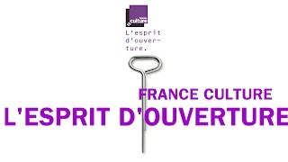 quotFrance Culture lesprit douverturequot une nouvelle signature [upl. by Schriever]