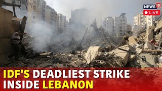 Israel Launches Fresh Attack On Lebanon  Israel Hezbollah War  Israel Hamas War LIVE  N18G [upl. by Ilocin]