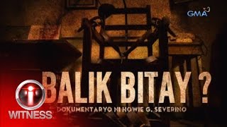 IWitness ‘Balik Bitay’ dokumentaryo ni Howie Severino full episode [upl. by Demmahum]