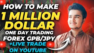 HOW TO MAKE 1 MILLION DOLLARS DAY TRADING FOREX GBPJPY  LIVE TRADE ❗️😱 MUST WATCH PAJAMA BIL [upl. by Artinahs]