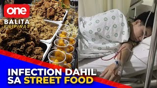 Influencer na mahilig sa street food tinamaan ng infection dahil sa isang uri ng bacteria [upl. by Leahcimrej]