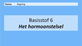 VMBO 4  Regeling  Basisstof 6 Het hormoonstelsel  8e editie [upl. by Ajnek]