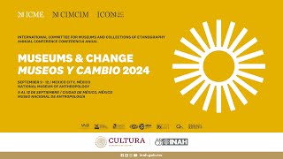 Museos y cambios 2024 Museums and changes 2024 Día 3 Vespertino [upl. by Harol]