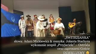 ŚWITEZIANKA słowa Adam Mickiewicz amp muzyka Jolanta Stachyra zespół „Przyjaciele” – Ostróda [upl. by Paco]