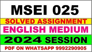 MSEI 25 solved assignment 2024  MSEI 25 solved assignment in english 2425  MSEI 25 202425 [upl. by Myrtie]