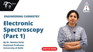 Electronic Spectroscopy Part 1  Engineering Chemistry  S Chand Academy [upl. by Anelam]