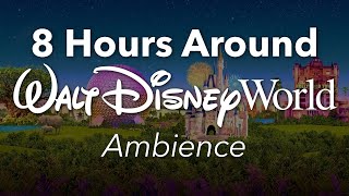 8 Hours Around Walt Disney World Park Ambience  Background Park Area Ambience [upl. by Starbuck]