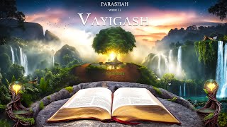 Parashah Week 11  Vayigash וַיִּגַּשׁ [upl. by Renwick]