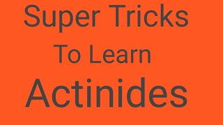 Trick to learn Actinides series  Actinides series kese yaad kare F  Block  Periodicity [upl. by Warenne]