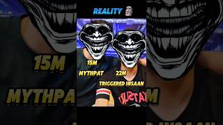 Triggered insaan meet mythpat 🤯triggeredinsaan mythpat trollface shorts trending technogamerz [upl. by Selegna]