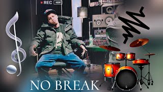 Sharma Boy  No Break Official Audio [upl. by Aieki]