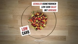 Genialer Kidneybohnen Low Carb Salat mit Avocado [upl. by Aisek]