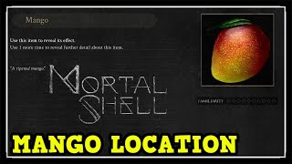 Mortal Shell Mango Location Where to Find the Mango in Mortal Shell [upl. by Adlei]