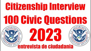 Citizenship 100 civic questions 2023 Citizenship interview 2023 ENTREVISTA DE CIUDADANIA 2023 🇺🇸 [upl. by Sedrul]