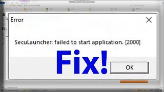 SecuLauncher failed to start application 2000 Fix 2024 [upl. by Henricks]