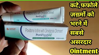 Povifresh oz ointment Betadine ointment povidone lodine with Ornidazole ointment how to use [upl. by Nalyad198]