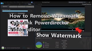 How to remove Watermark in Cyberlink Powerdirector Video Editor with live prove [upl. by Mair45]