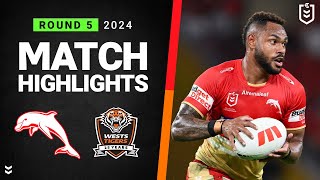 NRL 2024  Dolphins v Wests Tigers  Match Highlights [upl. by Maillil]