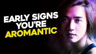 10 Signs Youre AROMANTIC [upl. by Melac733]