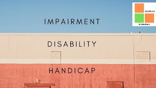 impairment disability and handicap [upl. by Hallett675]