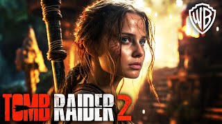 TOMB RAIDER 2 Teaser 2024 With Alicia Vikander amp Alexandre Willaume [upl. by Nyrok]