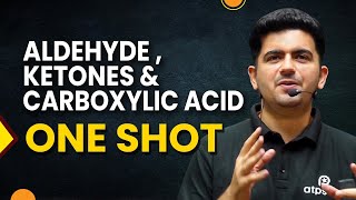 Aldehyde Ketone and Carboxylic Acid in 1 shot  JEE Main amp advanced  NCERT class 12  Vineet Khatri [upl. by Huston]