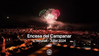 Encesa del Campanar El Vendrell Festa Major Juliol 2024 [upl. by Citron]