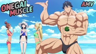 ONEGAI MUSCLE「AMV」Anime mix edit [upl. by Elmira714]