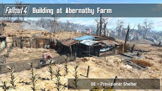 Fallout 4  Building at Abernathy Farm 08 Provisioner Shelter [upl. by Lliw]