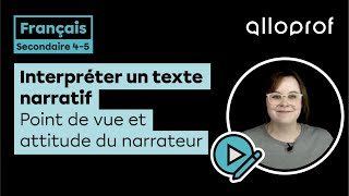 Interpréter un texte narratif  Français  Alloprof [upl. by Anilok582]