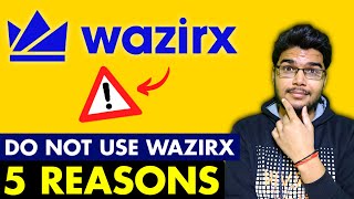 Do not invest in WazirX WHY  WazirX Investment for beginners  WazirX Trading [upl. by Ardnalahs]