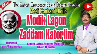 New Konkani Songs 2024  MODI KONKANI ULOILO  By Edwin D’Costa LATEST HOT ISSUE [upl. by Ferrell]