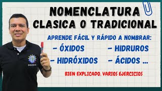 NOMENCLATURA CLASICA PARA OXIDOS HIDRUROS HIDROXIDOS Y ACIDOS NOMENCLATURA TRADICIONAL [upl. by Massiw]