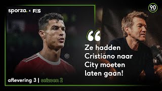 90 MINUTES  Was een meesterzet geweest om Ronaldo naar City te laten gaan [upl. by Ayokal]