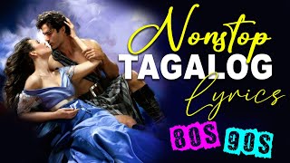 Beautiful Opm Tagalog Love Songs With Lyrics Pampatulog Love Songs Nonstop Tagalog Pampa Relax [upl. by Pouncey932]