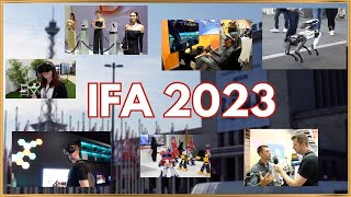 Unser Eindruck von der IFA Berlin 2023  Internationale Funkausstellung Berlin [upl. by Hsakiv]