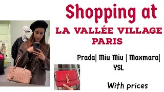 Holiday In Paris Shopping at LA VALLEE VILLAGE PARIS  Miu Miu  Prada  Maxmara  Saint Laurent [upl. by Sanyu]