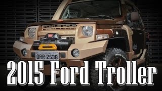 2015 Ford Troller Redesign Interior and Exterior [upl. by Putscher]