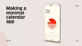 Making a minimal calendar app time lapse [upl. by Ellennej]