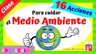 ¿CÓMO CUIDAR EL MEDIO AMBIENTE Aprende en Casa [upl. by Sido]