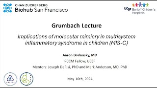 May 16 2024 Implications of molecular mimicry in multisystem inflammatory syndrome in children [upl. by Ailam]