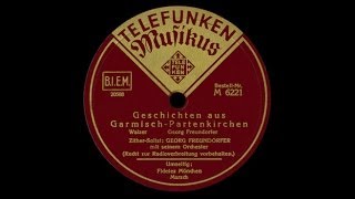 quotGeschichten aus GarmischPartenkirchenquot Georg Freundorfer 1935 [upl. by Iel]