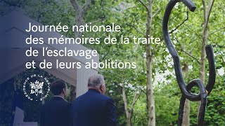 Cérémonie pour la Journée nationale des mémoires de la traite de l’esclavage et de leurs abolitions [upl. by Miett]