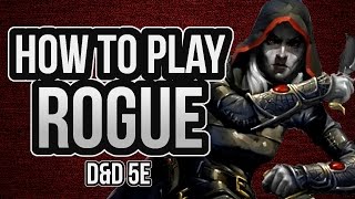 HOW TO PLAY ROGUE [upl. by Monagan]