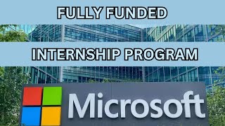 Microsoft Fully Funded internship for students 2024 [upl. by Ymar]