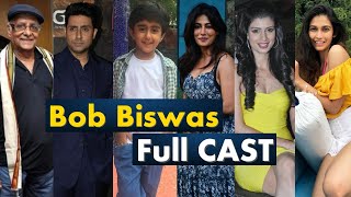 Bob Biswas Movie  Full Cast  Director  Producer amp more Details [upl. by Cassandra962]