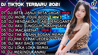 DJ BETA JANJI BETA JAGA X MOVE YOUR BODY  REMIX VIRAL TIKTOK FULL ALBUM  2021 [upl. by Ssepmet]